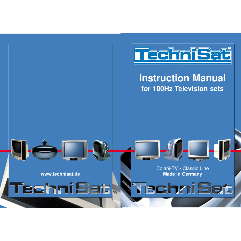 Instruction manual, For 100hz television sets | TechniSat 100Hz Television sets Colani-TV Classic Line User Manual | Page 32 / 32