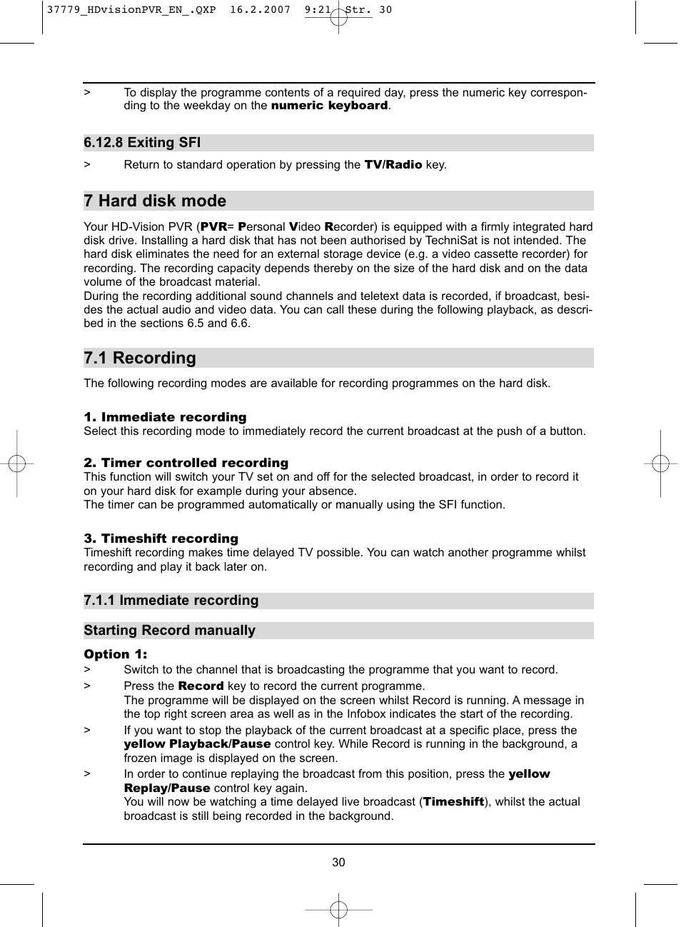 7 hard disk mode, 1 recording | TechniSat HD-VISION 32 PVR User Manual | Page 30 / 72