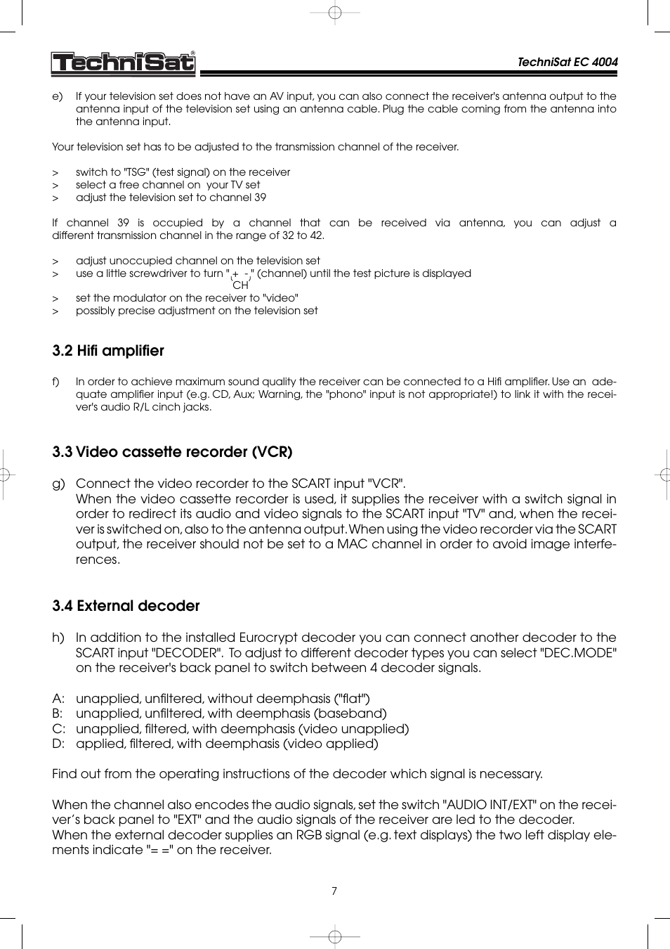 2 hifi amplifier, 3 video cassette recorder (vcr), 4 external decoder | TechniSat EC 4004 User Manual | Page 7 / 35