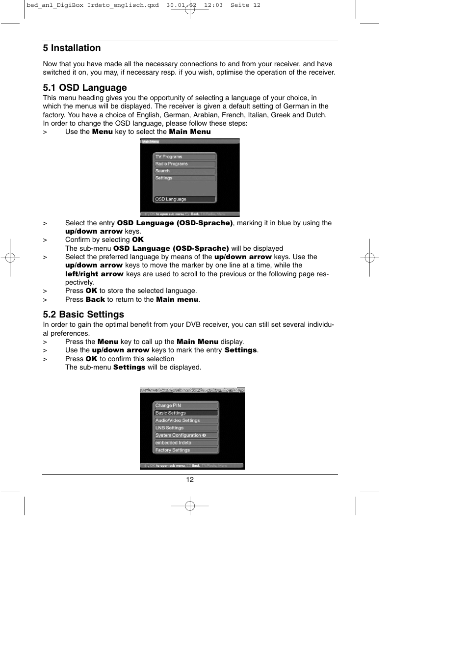 5 installation, 1 osd language, 2 basic settings | TechniSat DigiBox IRDETO Integrated IRDETO User Manual | Page 12 / 46