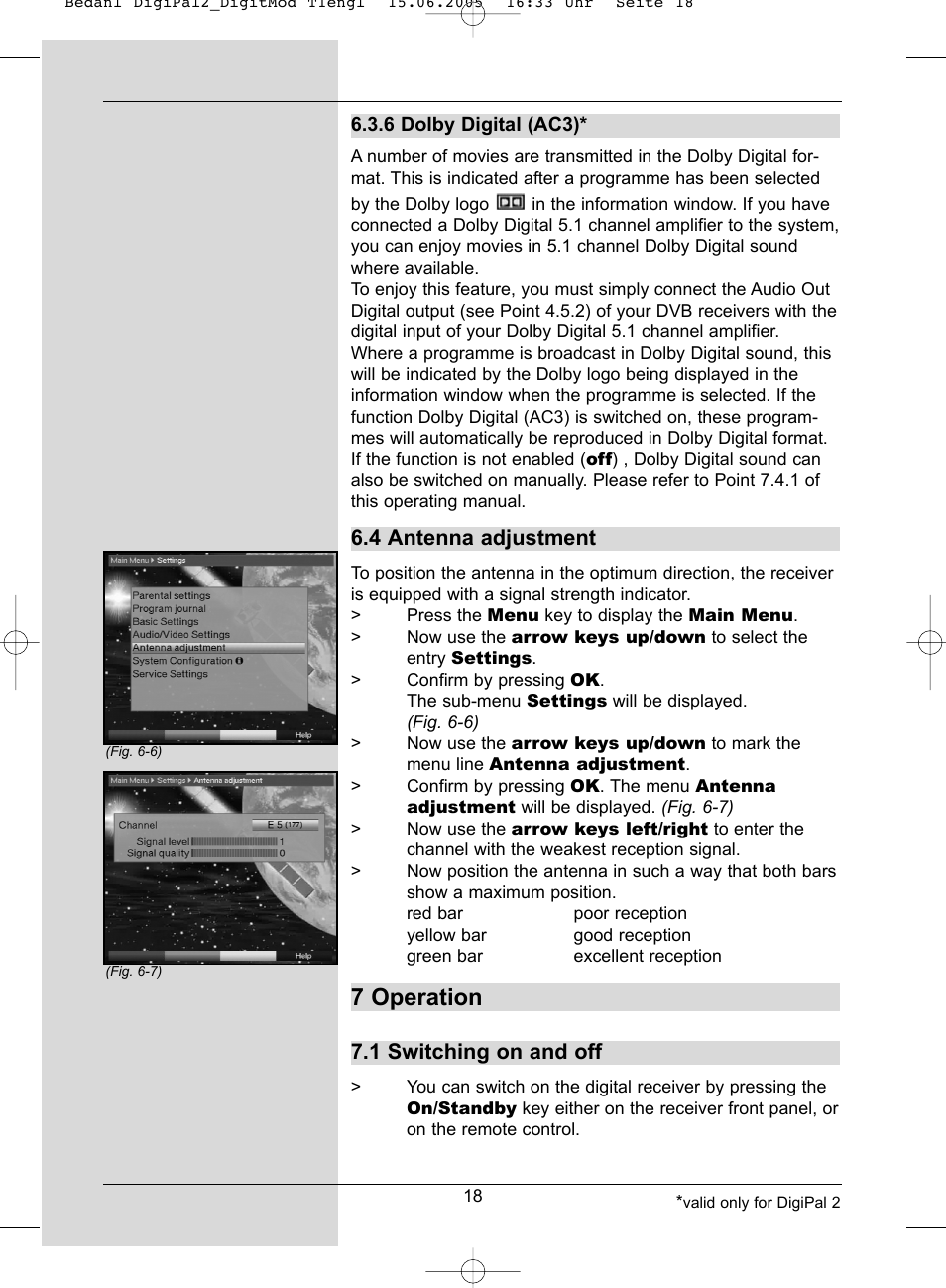 7 operation, 4 antenna adjustment, 1 switching on and off | TechniSat DigiPal 2 User Manual | Page 18 / 54