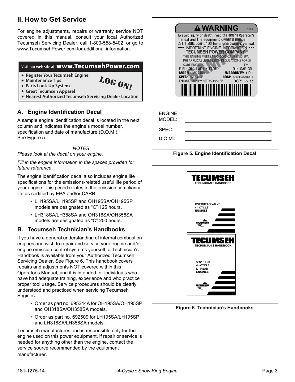 Ii. how to get service, A. engine identification decal, B. tecumseh technician’s handbooks | Engine model, Spec, D.o.m, Figure 5. engine identification decal, Figure 6. technician’s handbooks, Log on | Tecumseh SNOW KING LH195SA User Manual | Page 5 / 32