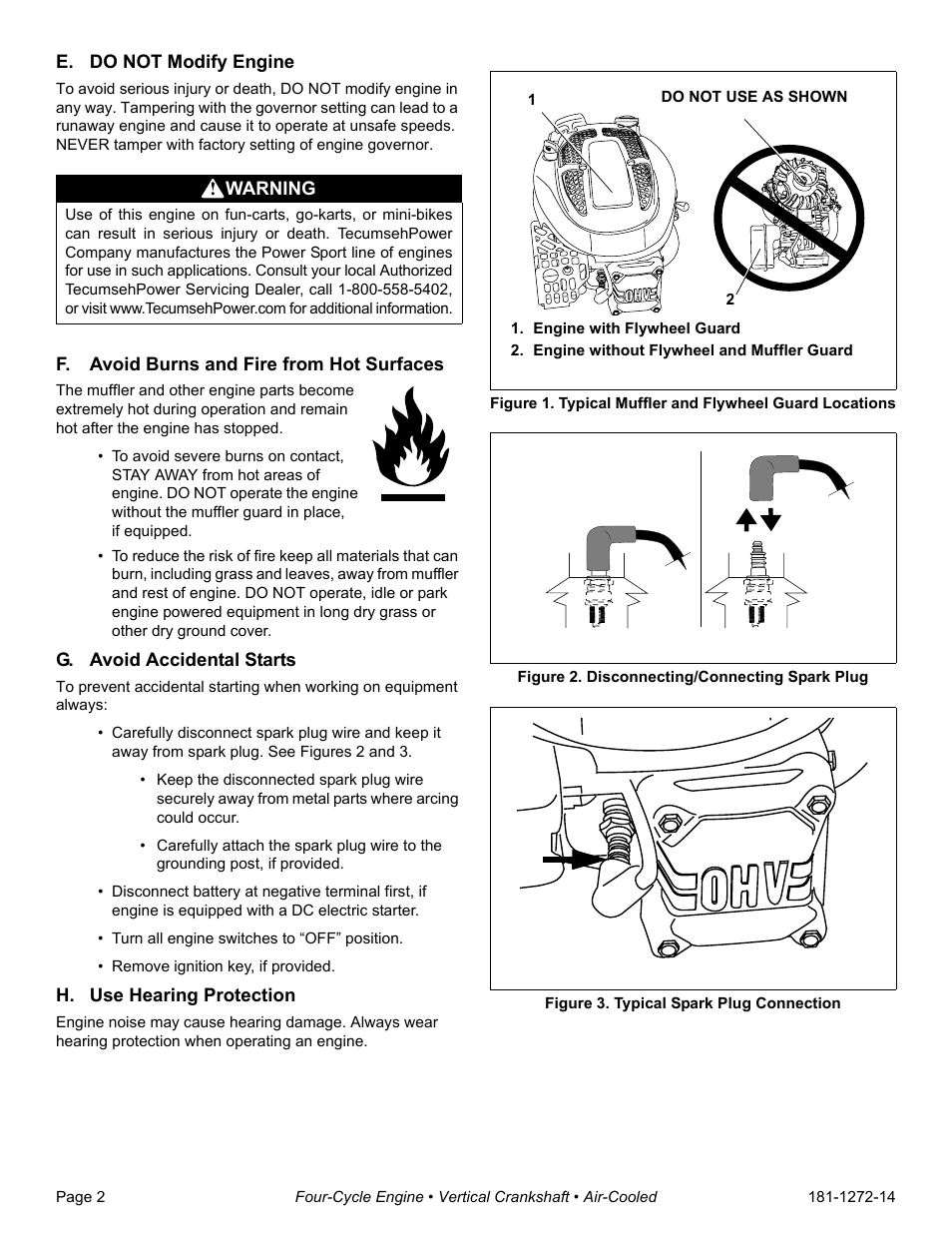 E. do not modify engine, F. avoid burns and fire from hot surfaces, G. avoid accidental starts | H. use hearing protection, Engine with flywheel guard, Engine without flywheel and muffler guard, Figure 2. disconnecting/connecting spark plug, Figure 3. typical spark plug connection | Tecumseh OV195EA User Manual | Page 4 / 32