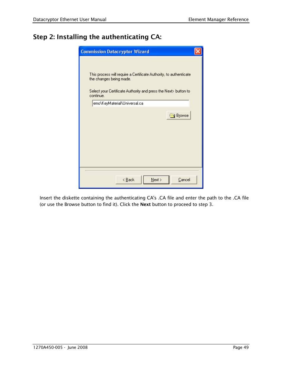 Step 2: installing the authenticating ca | THALES DATACRYPTOR User Manual | Page 49 / 134