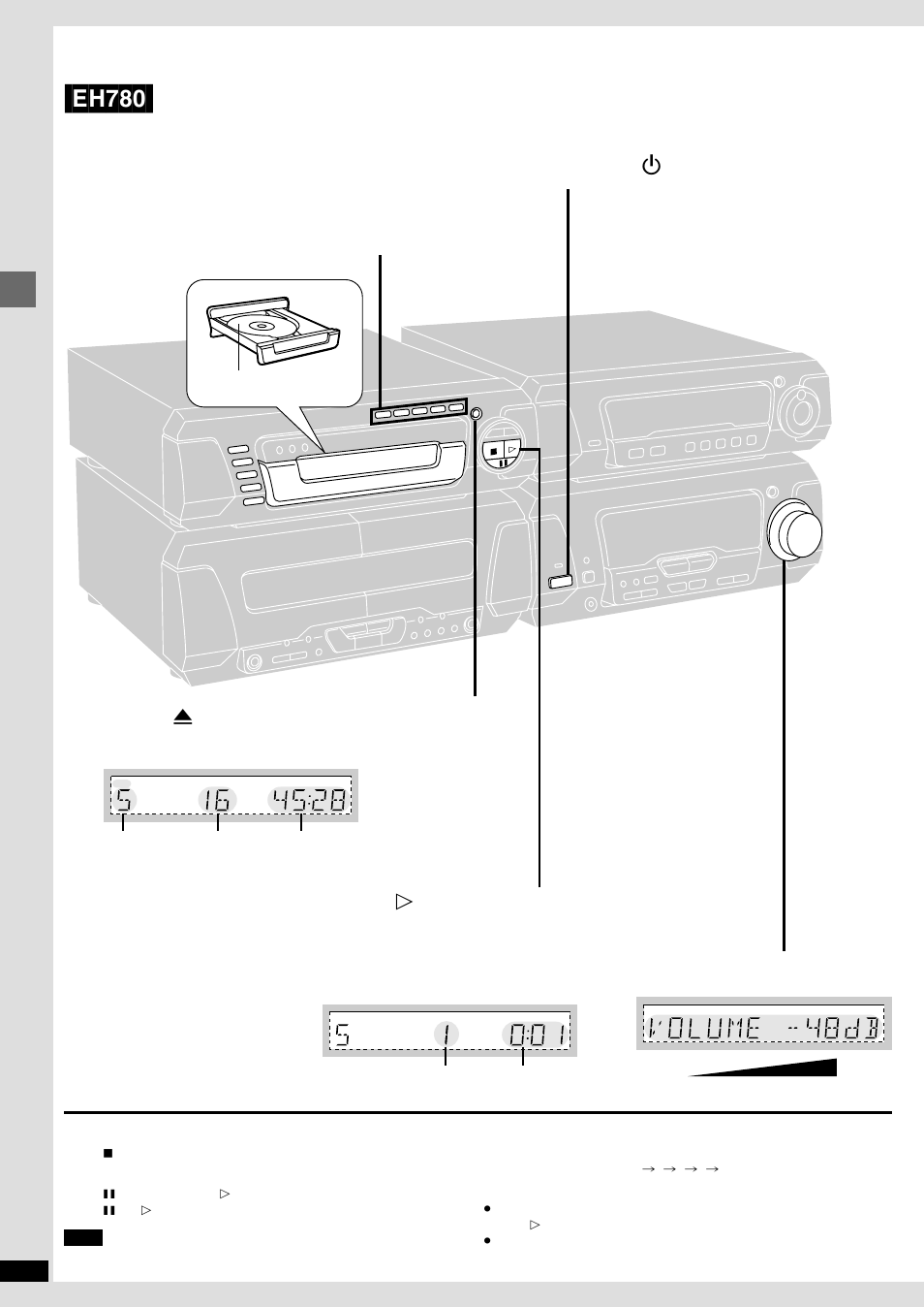 Simple set-up and play, Eh780, Listening to a cd | Press direct open [disc1]– [disc5] and insert a cd, Press [ < , open/close] to close the tray, Press [ ! ] to start play, Adjust the volume, Press [ ê /i] to turn the unit on | Technics SC-EH680  EN User Manual | Page 8 / 40