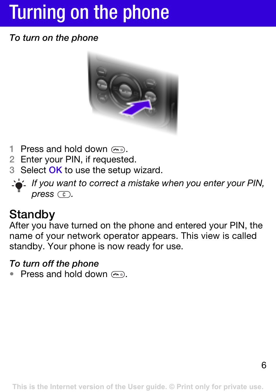 Turning on the phone, Standby | Tannoy W395 User Manual | Page 6 / 42