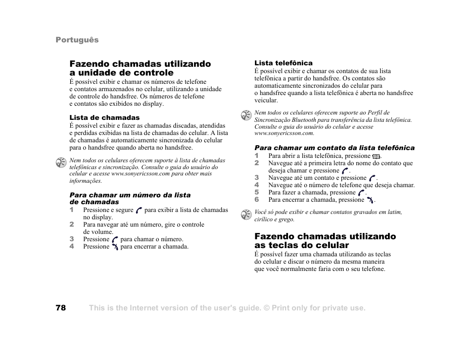 Fazendo chamadas utilizando a unidade de controle, Fazendo chamadas utilizando as teclas do celular | Tannoy HCB-700 User Manual | Page 78 / 111