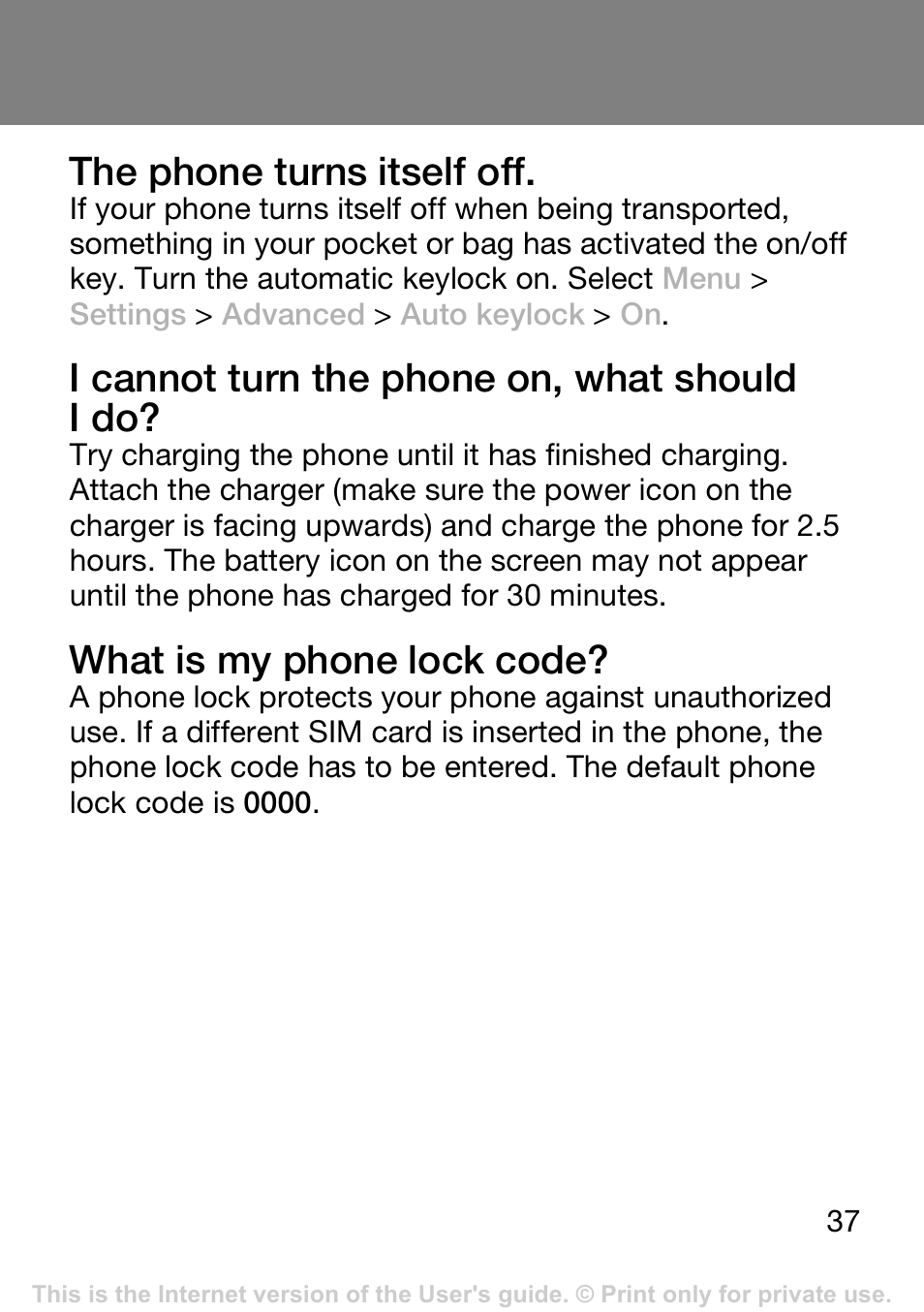 The phone turns itself off, I cannot turn the phone on, what should i do, What is my phone lock code | Tannoy T250I User Manual | Page 37 / 42
