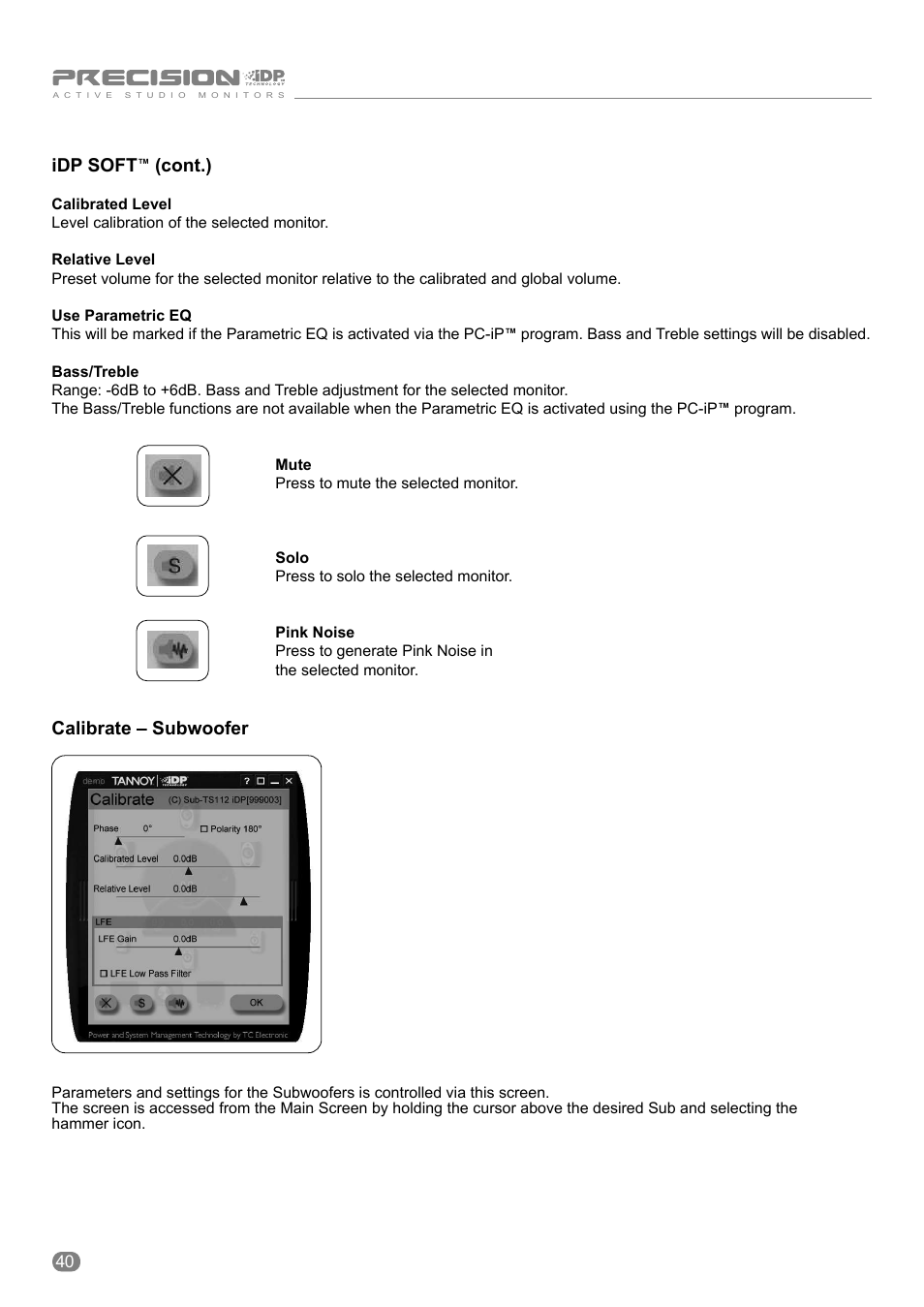 Idp soft, Cont.), Calibrate – subwoofer | Tannoy ACTIVE STUDIO MONITORS User Manual | Page 40 / 56