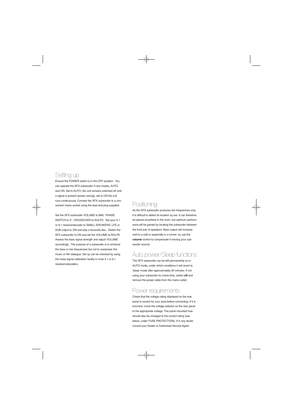 Setting up, Positioning, Auto power / sleep functions | Power requirements | Tannoy home theatre system SFX 5.1 User Manual | Page 7 / 8