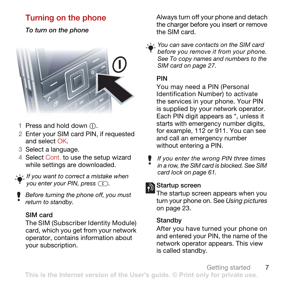 Turning on the phone | Tannoy CYBER-SHOT C902 User Manual | Page 9 / 82