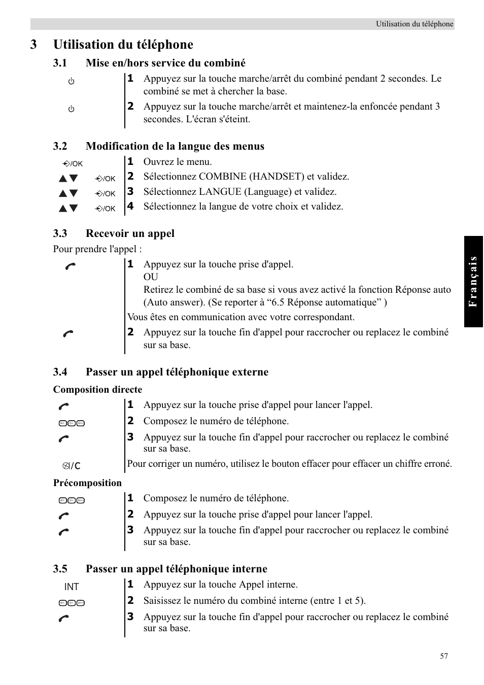3utilisation du téléphone, Français, 4 passer un appel téléphonique externe | 5 passer un appel téléphonique interne, Pour prendre l'appel, Composition directe précomposition | Topcom BUTLER E450 User Manual | Page 57 / 104