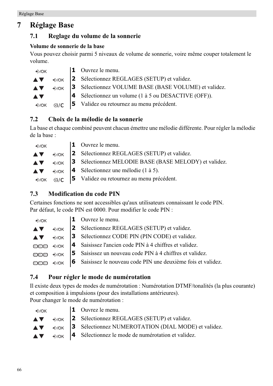 7réglage base, 1 reglage du volume de la sonnerie, 2 choix de la mélodie de la sonnerie | 3 modification du code pin, 4 pour régler le mode de numérotation | Topcom BUTLER E450 User Manual | Page 66 / 104