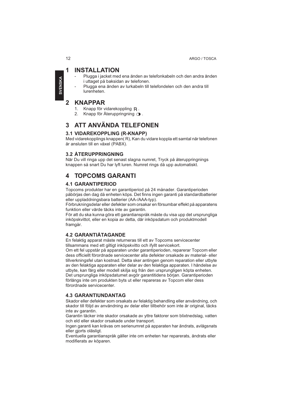 1 installation, 2 knappar, 3 att använda telefonen | 4 topcoms garanti | Topcom TOSCA User Manual | Page 12 / 20