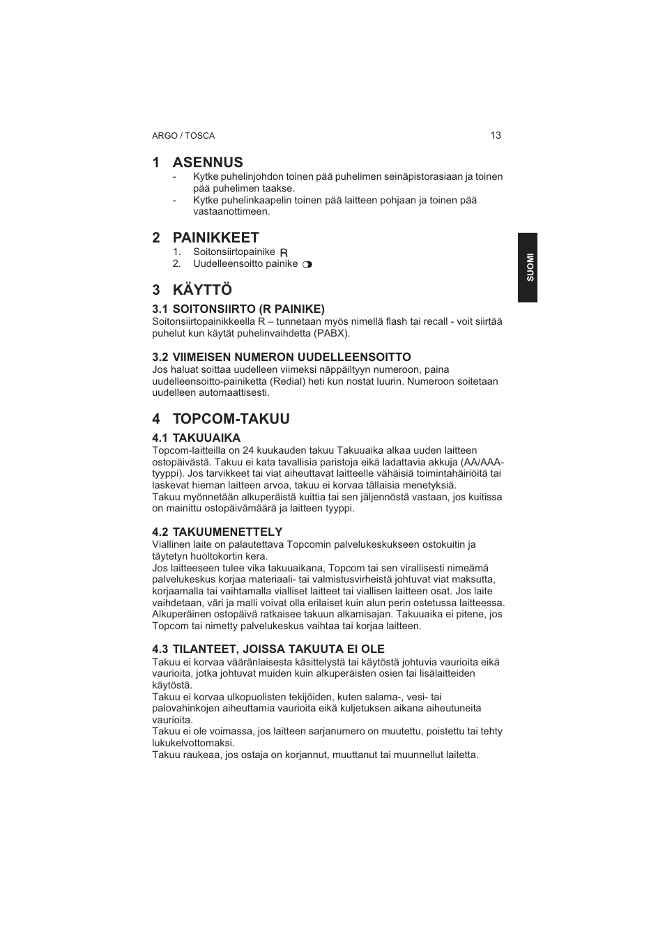 1 asennus, 2 painikkeet, 3 käyttö | 4 topcom-takuu | Topcom TOSCA User Manual | Page 13 / 20