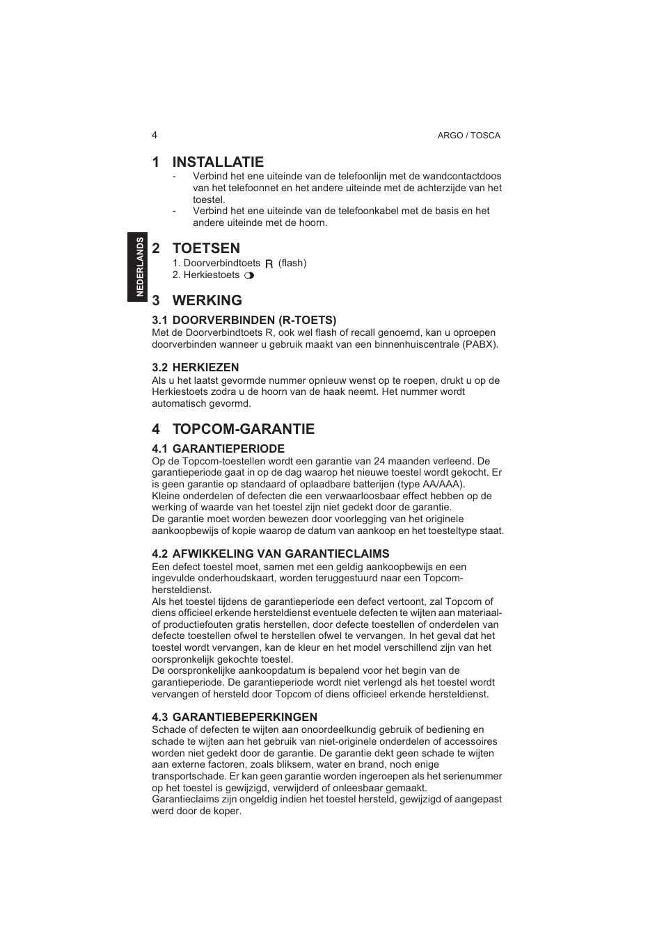 1 installatie, 2 toetsen, 3 werking | 4 topcom-garantie | Topcom TOSCA User Manual | Page 4 / 20