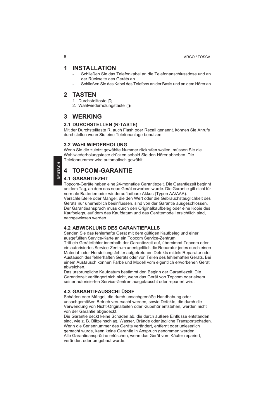 1 installation, 2 tasten, 3 werking | 4 topcom-garantie | Topcom TOSCA User Manual | Page 6 / 20