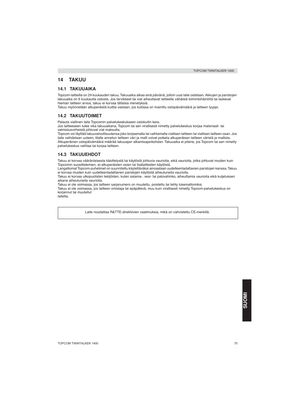 Suomi 14 takuu | Topcom Twintalker 1400 User Manual | Page 75 / 100