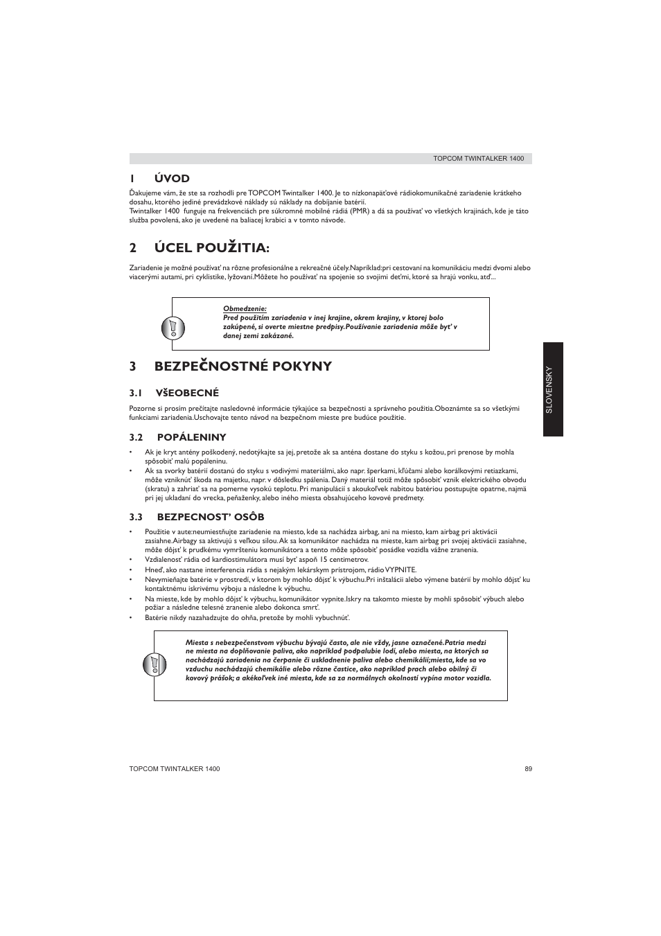 2úcel pou, Itia, 3bezpe | Nostné pokyny | Topcom Twintalker 1400 User Manual | Page 89 / 100