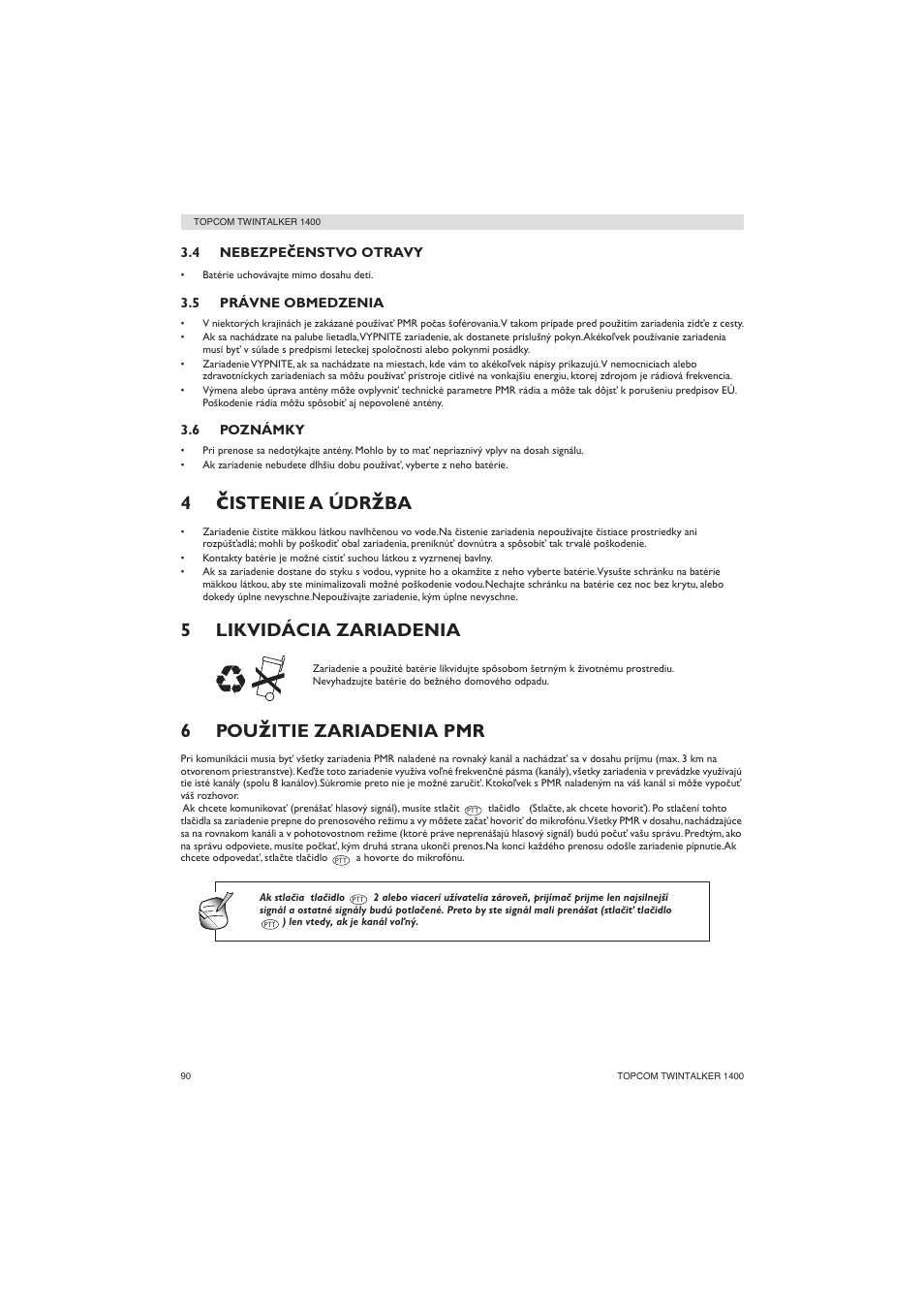 Istenie a údr, 5likvidácia zariadenia, 6pou | Itie zariadenia pmr | Topcom Twintalker 1400 User Manual | Page 90 / 100