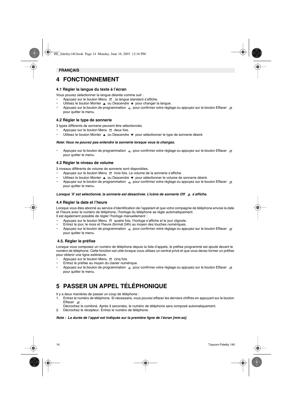 4 fonctionnement, 5 passer un appel téléphonique | Topcom FIDELITY 140 User Manual | Page 14 / 60