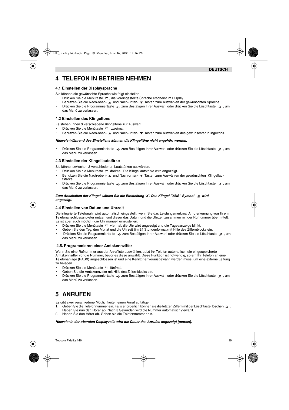 4 telefon in betrieb nehmen, 5 anrufen | Topcom FIDELITY 140 User Manual | Page 19 / 60