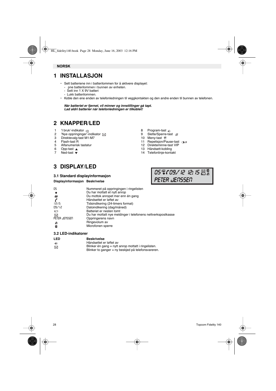 1 installasjon, 2 knapper/led 3 display/led | Topcom FIDELITY 140 User Manual | Page 28 / 60