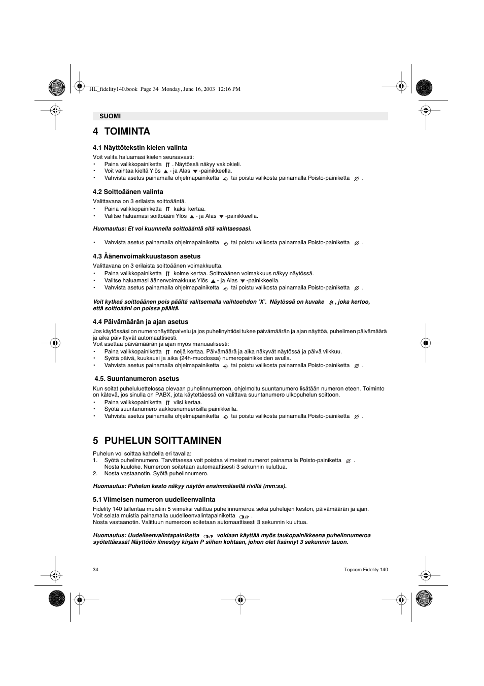 4 toiminta, 5 puhelun soittaminen | Topcom FIDELITY 140 User Manual | Page 34 / 60