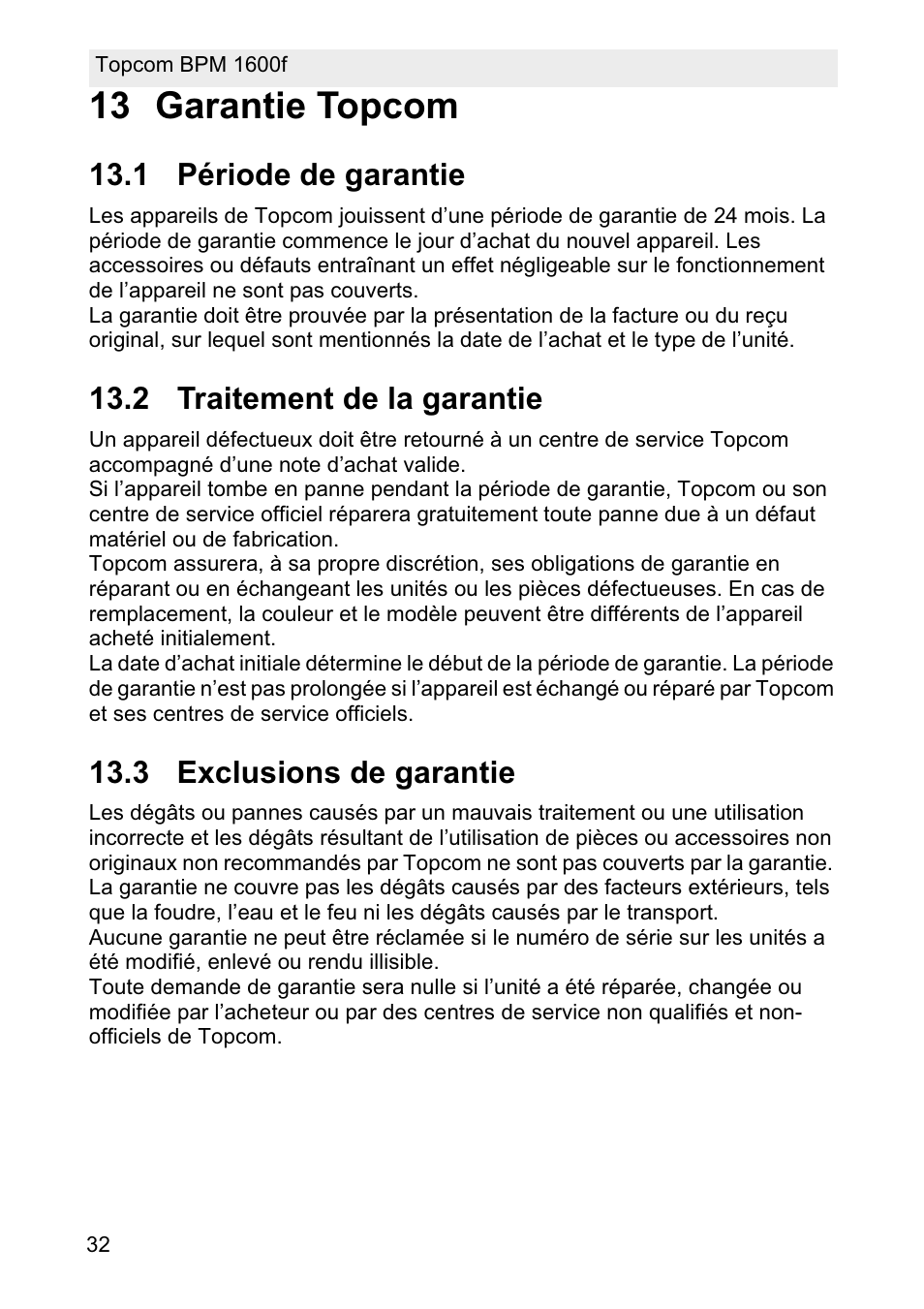 13 garantie topcom, 1 période de garantie, 2 traitement de la garantie | 3 exclusions de garantie | Topcom BPM ARM 1600F User Manual | Page 32 / 96