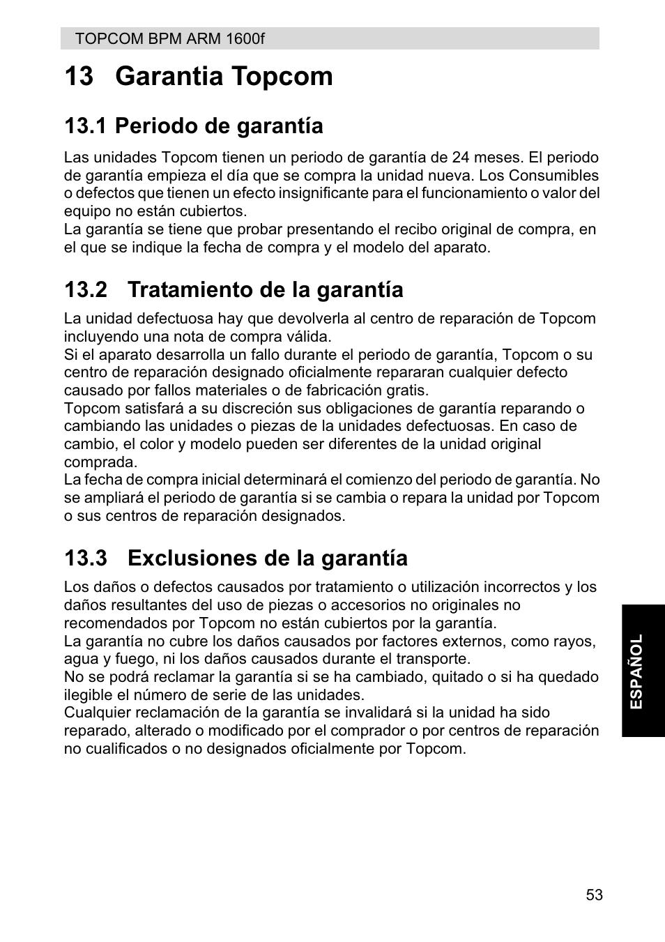 13 garantia topcom, 1 periodo de garantía, 2 tratamiento de la garantía | 3 exclusiones de la garantía | Topcom BPM ARM 1600F User Manual | Page 53 / 96