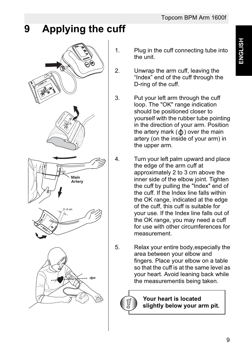 9applying the cuff, Your heart is located slightly below your arm pit | Topcom BPM ARM 1600F User Manual | Page 9 / 96