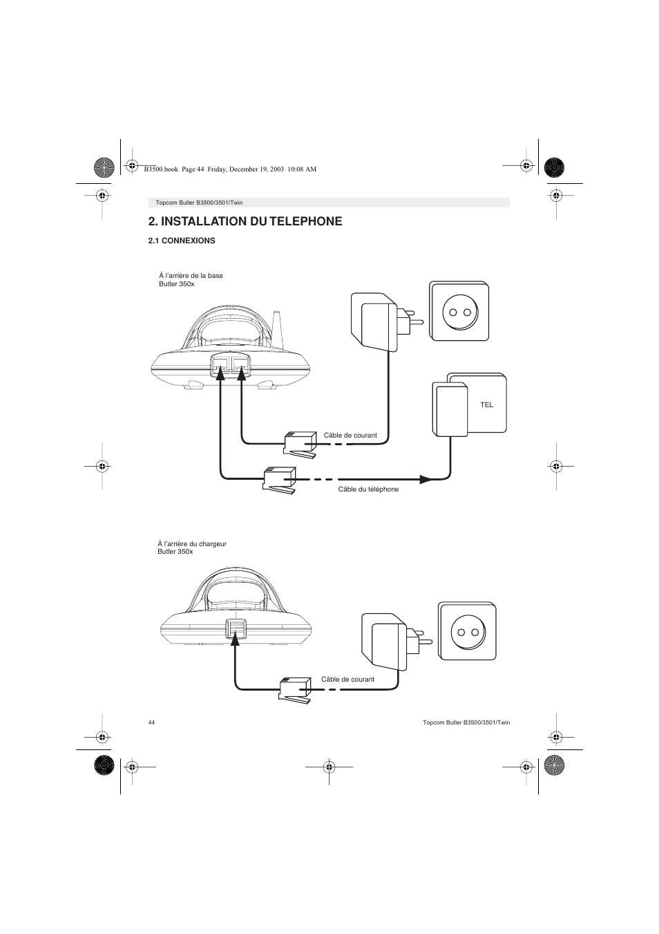 Installation du telephone | Topcom BUTLER 3500 User Manual | Page 44 / 96