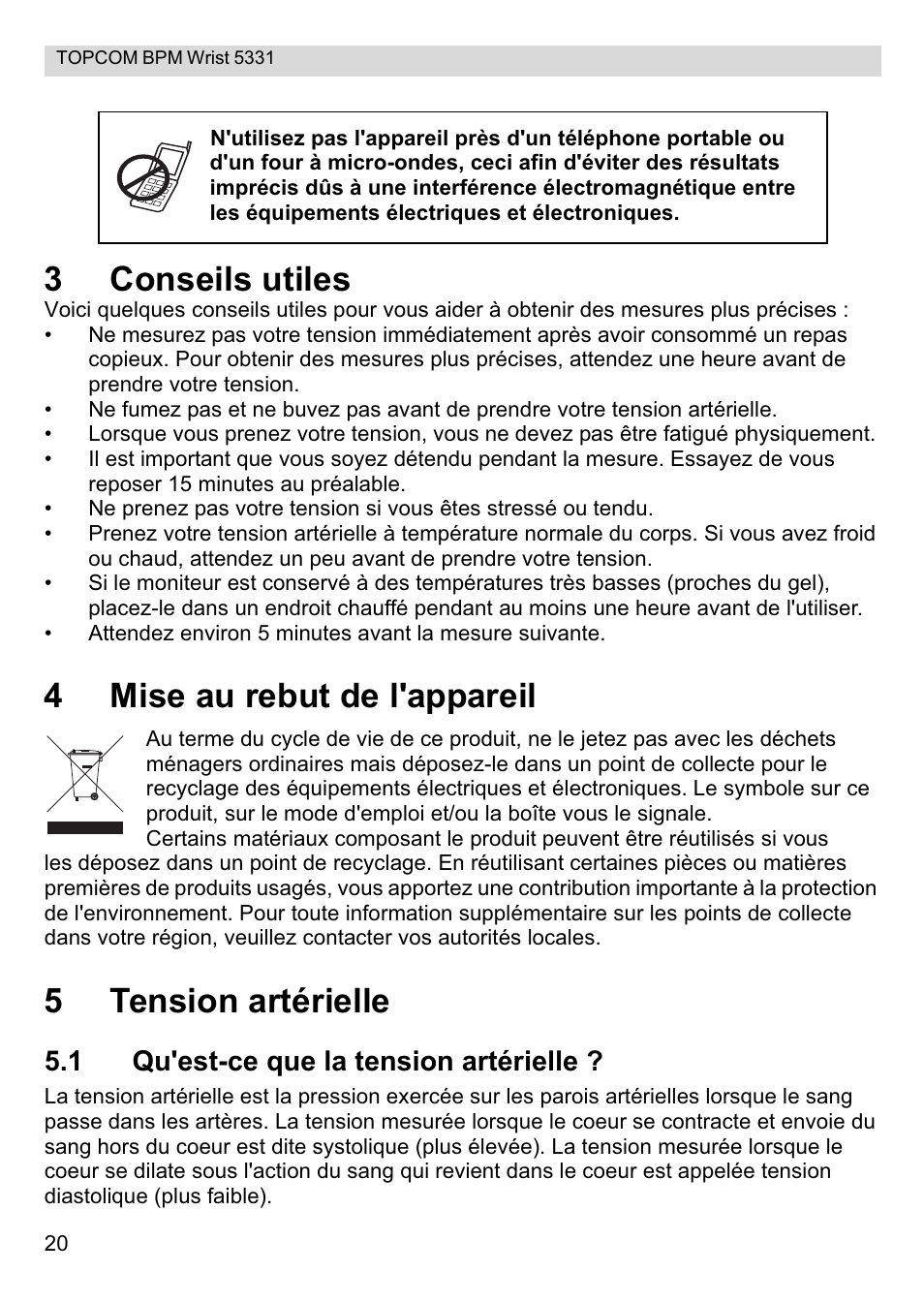 3conseils utiles, 4mise au rebut de l'appareil, 5tension artérielle | 1 qu'est-ce que la tension artérielle | Topcom CE0197 5331 User Manual | Page 20 / 72