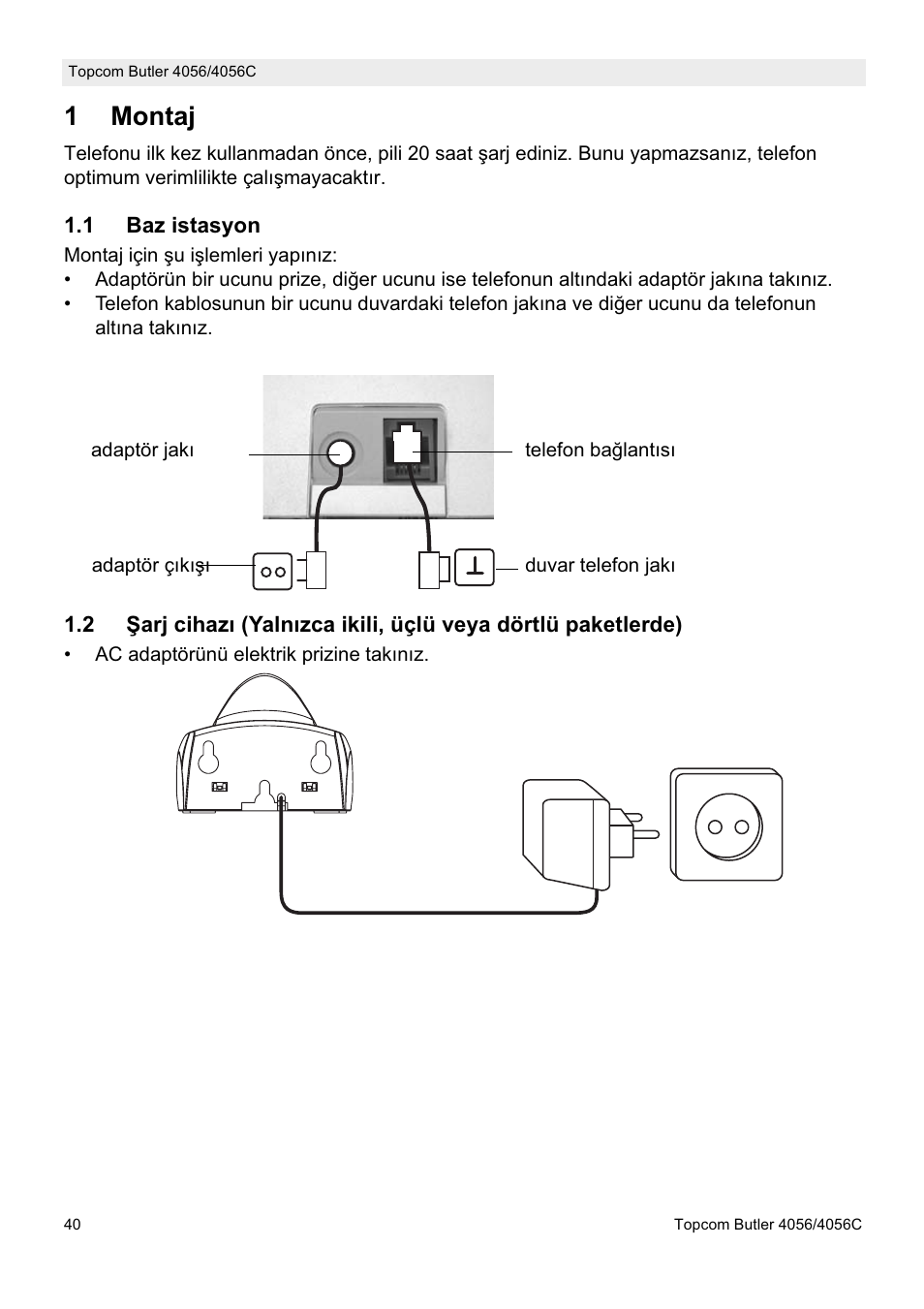 1montaj | Topcom BUTLER 4056C User Manual | Page 40 / 72