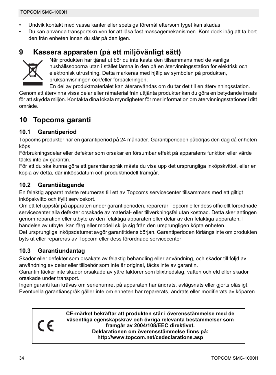 9kassera apparaten (på ett miljövänligt sätt), 10 topcoms garanti | Topcom SMC-1000H User Manual | Page 34 / 92