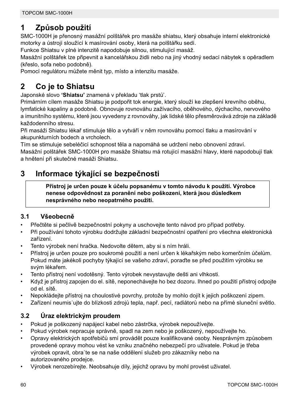 1zpĥsob použití, 2co je to shiatsu, 3informace týkající se bezpeþnosti | Topcom SMC-1000H User Manual | Page 60 / 92