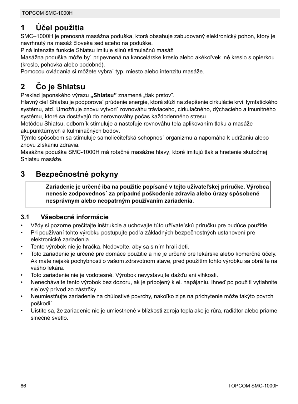 1úþel použitia, 2ýo je shiatsu, 3bezpeþnostné pokyny | Topcom SMC-1000H User Manual | Page 86 / 92