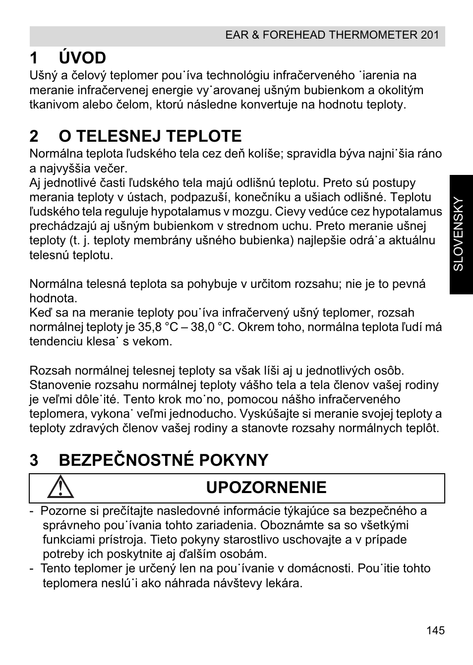 1úvod, 2o telesnej teplote, 3bezpeýnostné pokyny | Upozornenie | Topcom CE0123 User Manual | Page 145 / 156