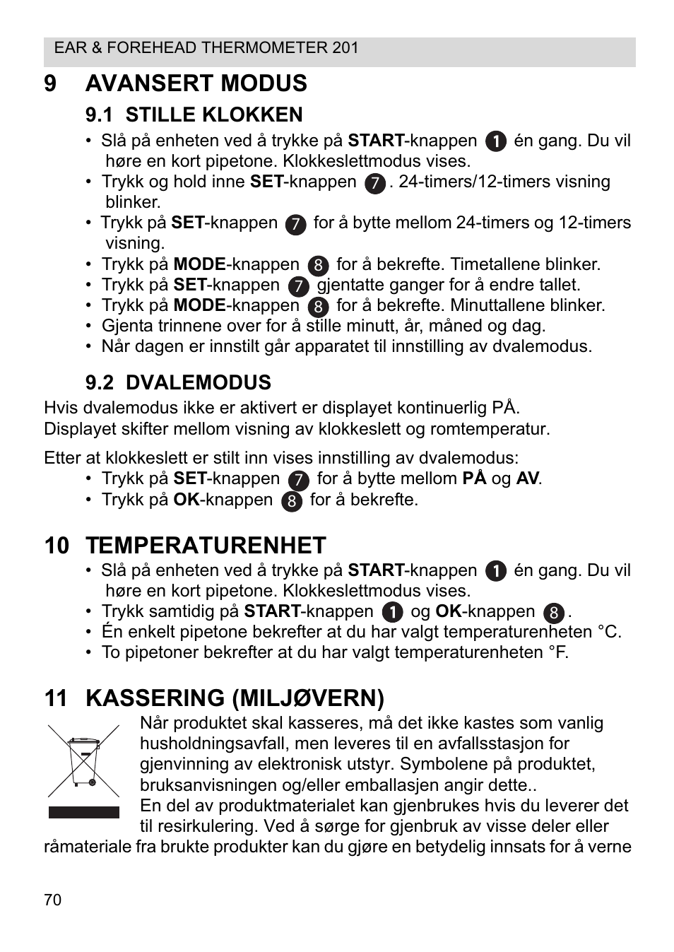 9avansert modus, 10 temperaturenhet, 11 kassering (miljøvern) | Topcom CE0123 User Manual | Page 70 / 156