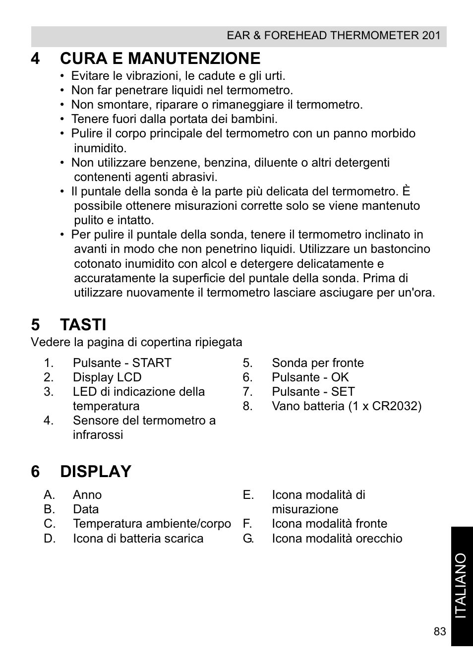 4cura e manutenzione, 5tasti, 6display | Topcom CE0123 User Manual | Page 83 / 156