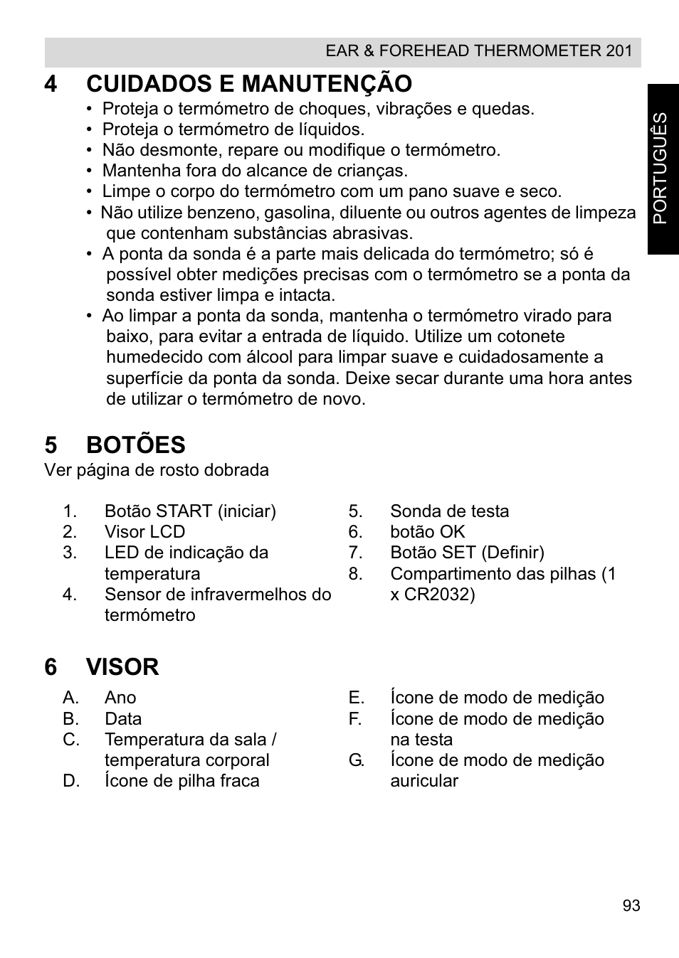 4cuidados e manutenção, 5botões, 6visor | Topcom CE0123 User Manual | Page 93 / 156