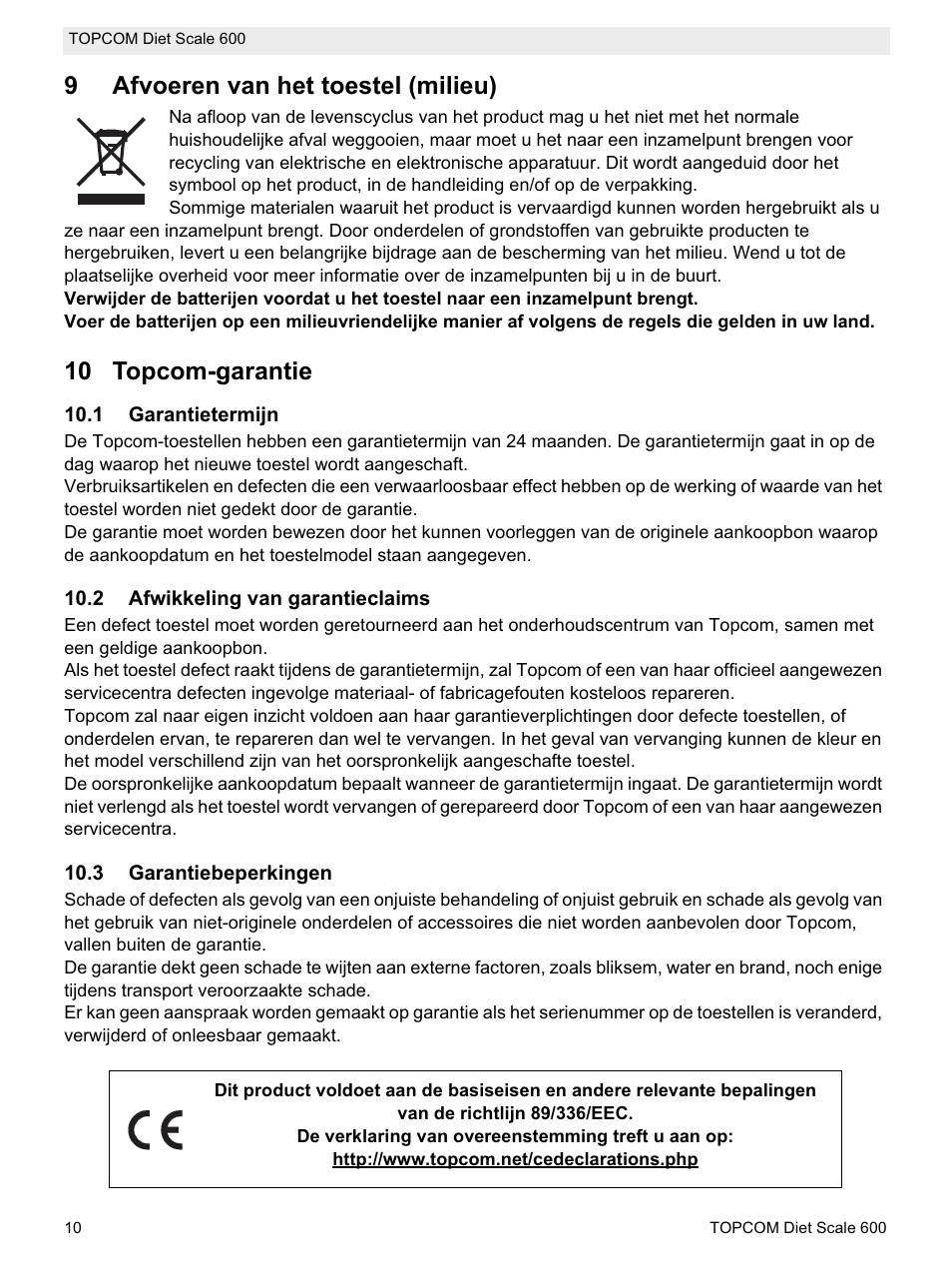 9afvoeren van het toestel (milieu), 10 topcom-garantie | Topcom 600 User Manual | Page 10 / 84