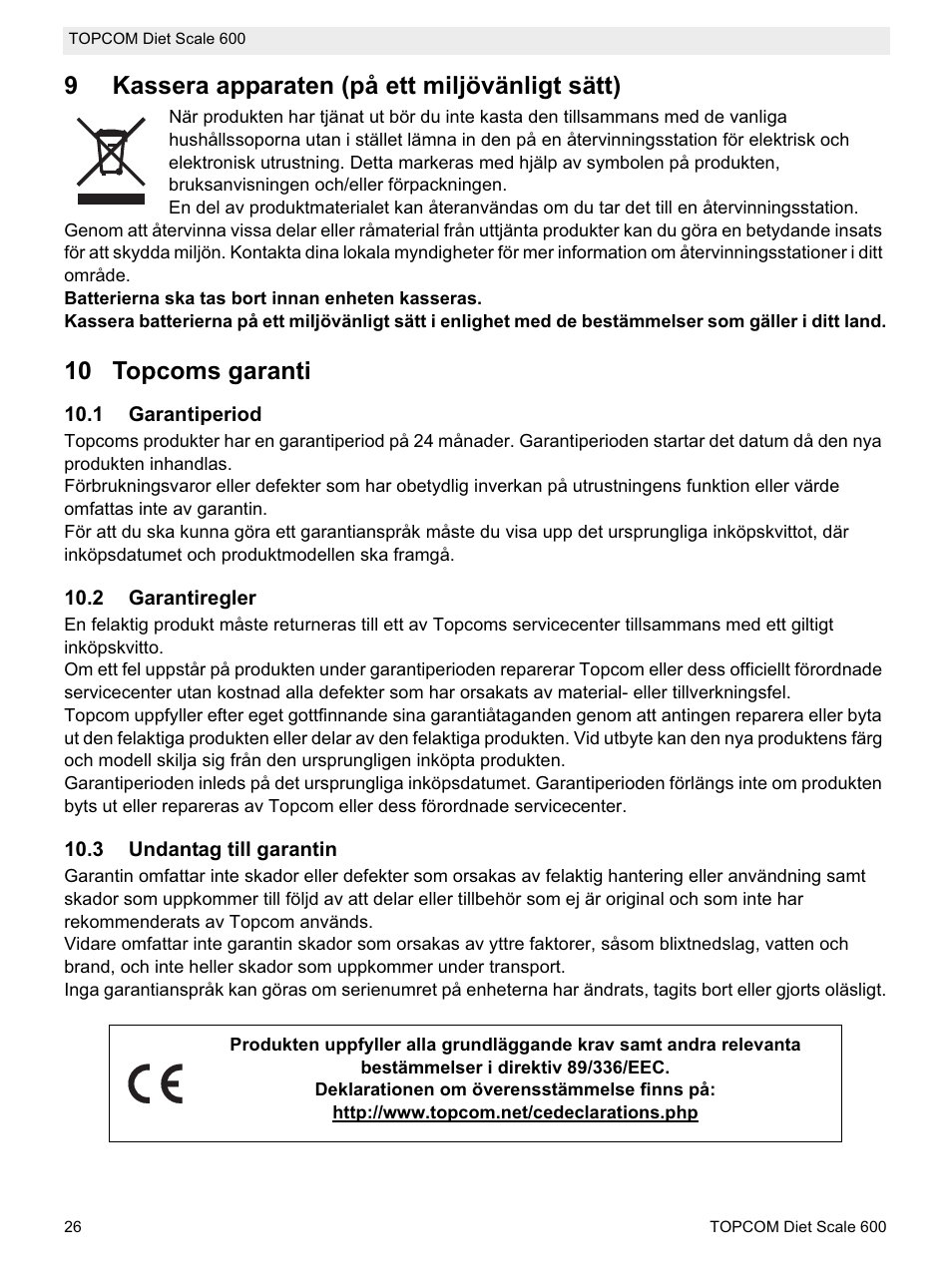 9kassera apparaten (på ett miljövänligt sätt), 10 topcoms garanti | Topcom 600 User Manual | Page 26 / 84