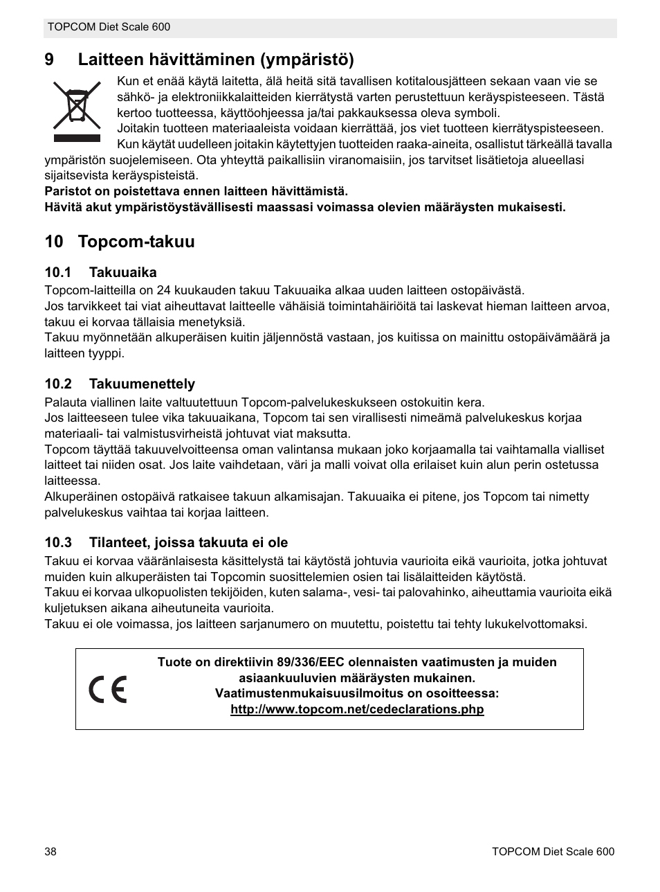 9laitteen hävittäminen (ympäristö), 10 topcom-takuu | Topcom 600 User Manual | Page 38 / 84
