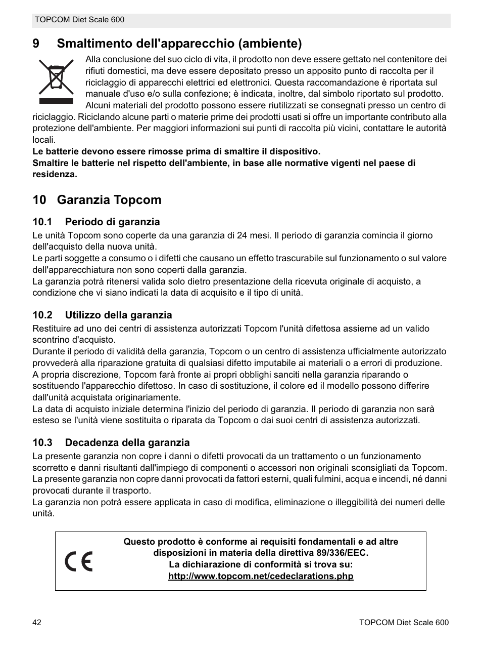 9smaltimento dell'apparecchio (ambiente), 10 garanzia topcom | Topcom 600 User Manual | Page 42 / 84