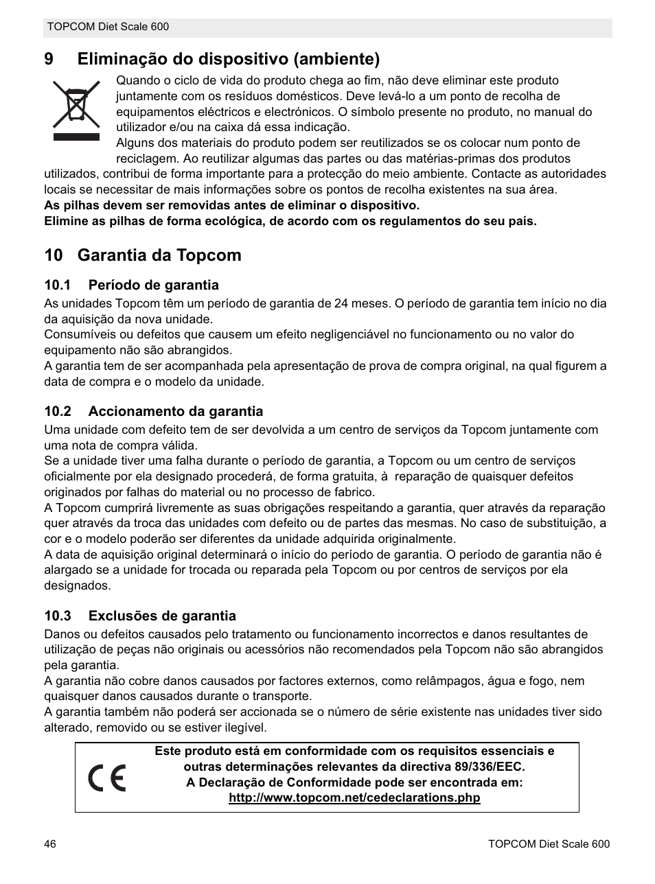 9eliminação do dispositivo (ambiente), 10 garantia da topcom | Topcom 600 User Manual | Page 46 / 84