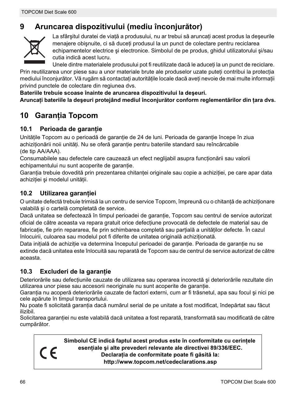 9aruncarea dispozitivului (mediu înconjurător), 10 garanġia topcom | Topcom 600 User Manual | Page 66 / 84