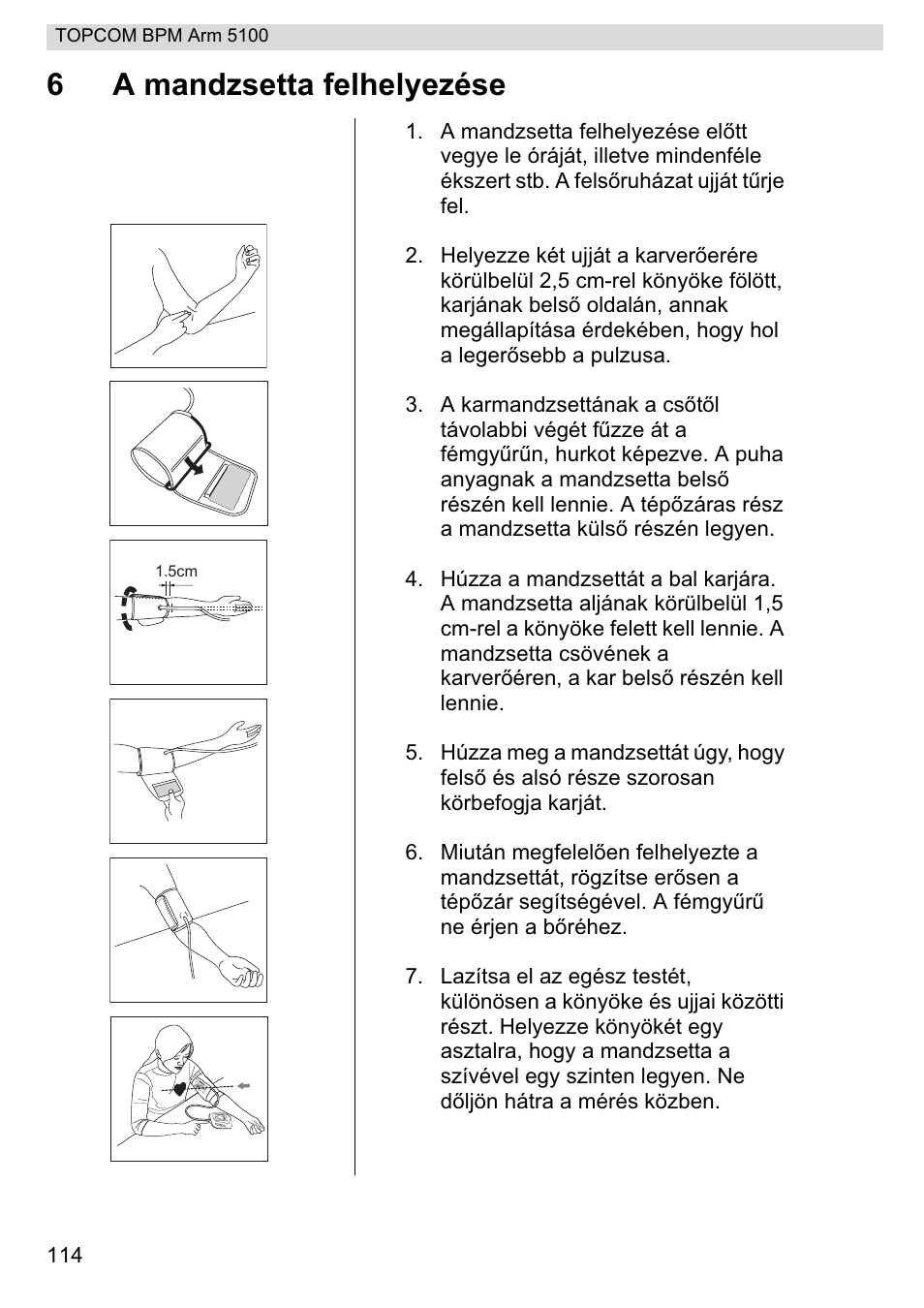 6a mandzsetta felhelyezése | Topcom BPM ARM 5100 WHO User Manual | Page 114 / 160