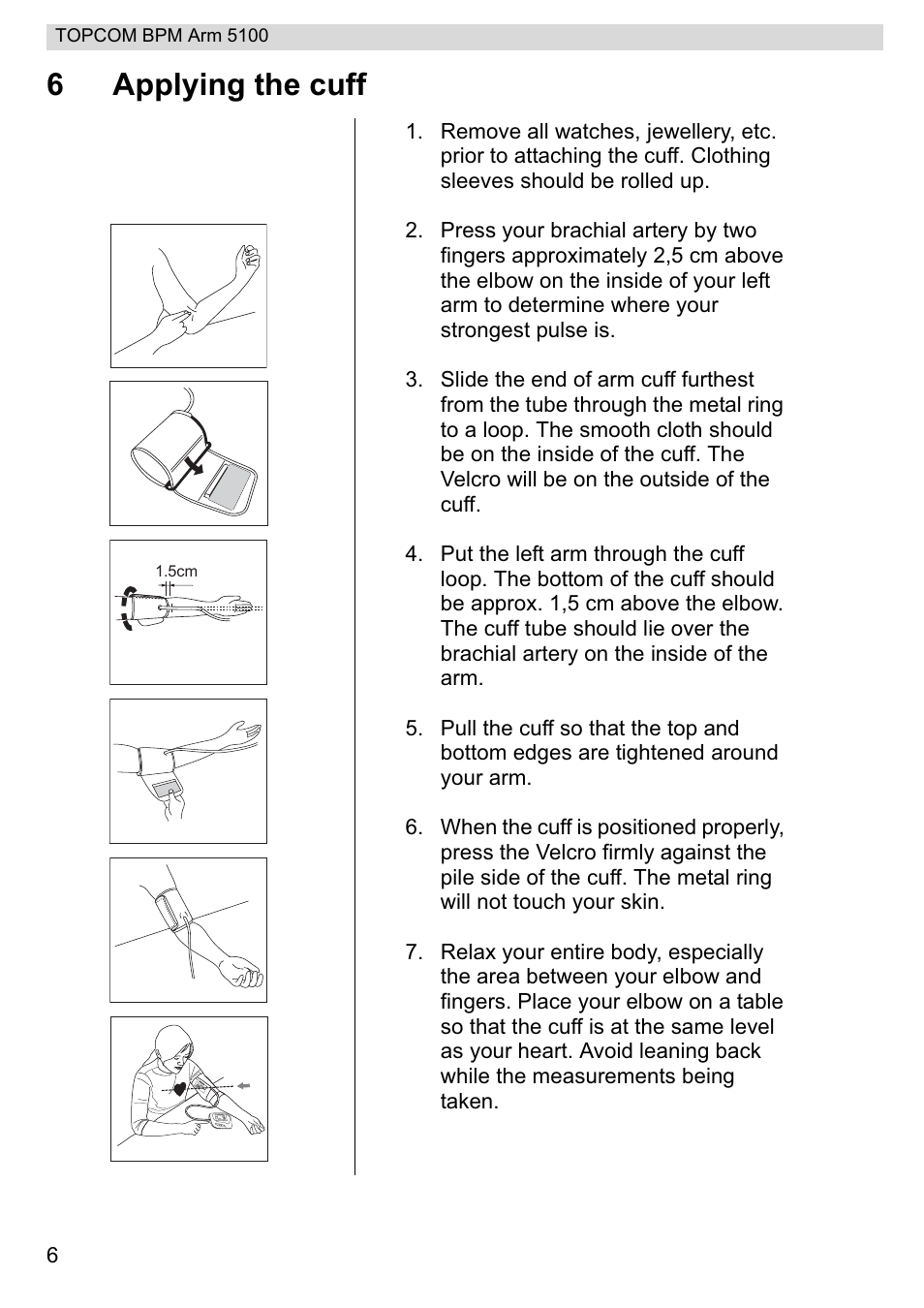 6applying the cuff | Topcom BPM ARM 5100 WHO User Manual | Page 6 / 160