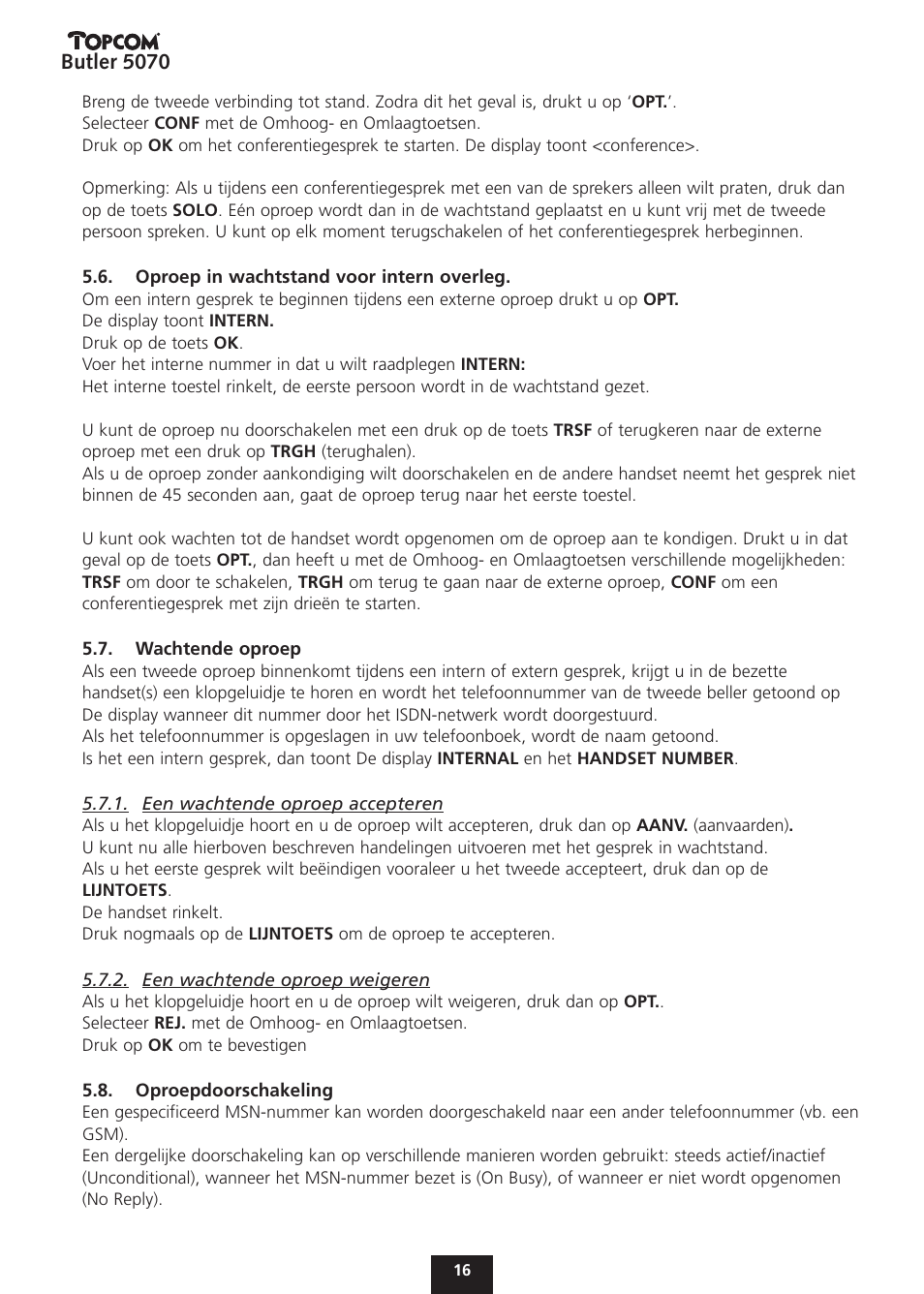 Butler 5070 | Topcom BUTLER 5070 User Manual | Page 16 / 124